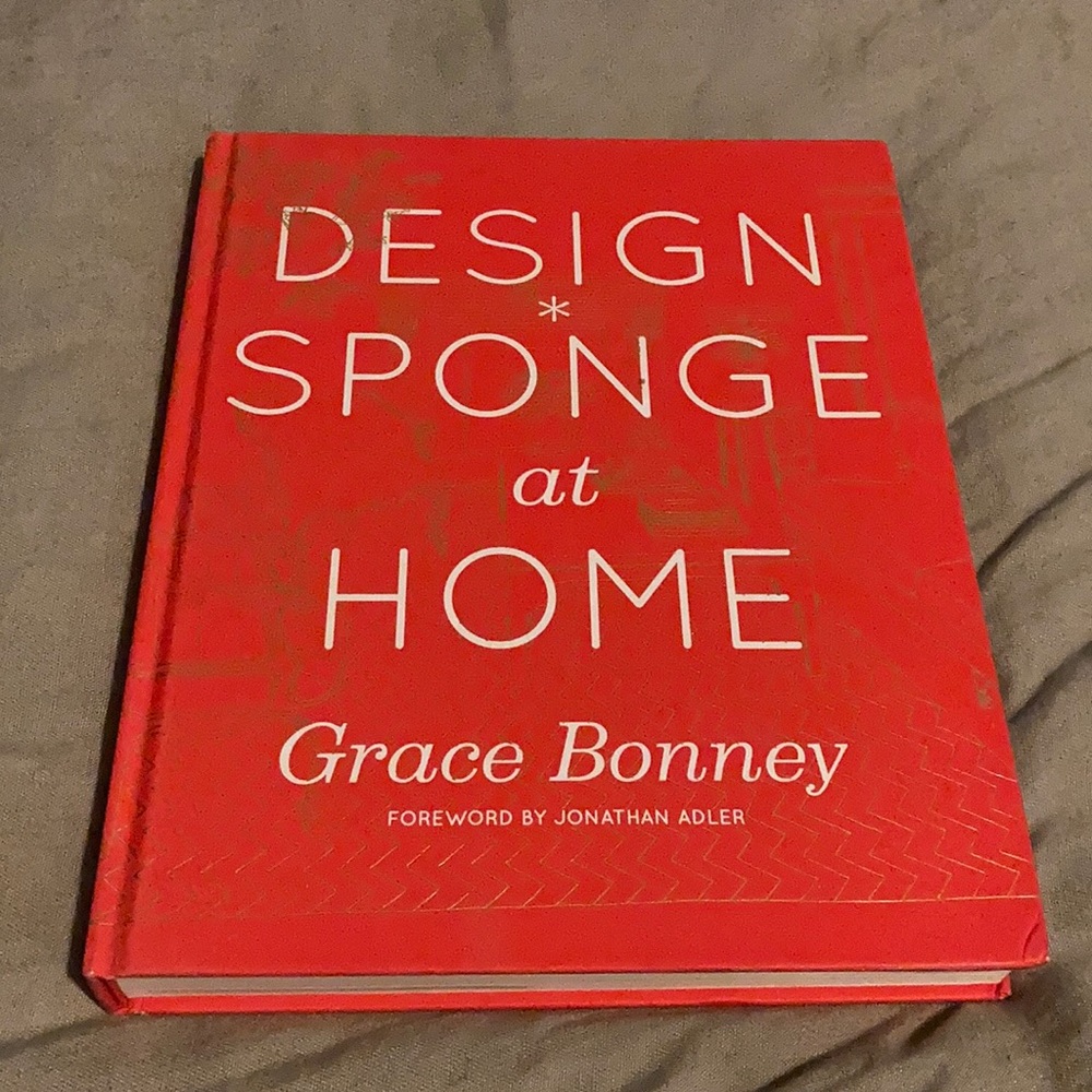 Design Sponge at Home by Grace Bonney
